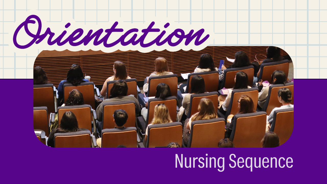 Nursing Sequence Orientation