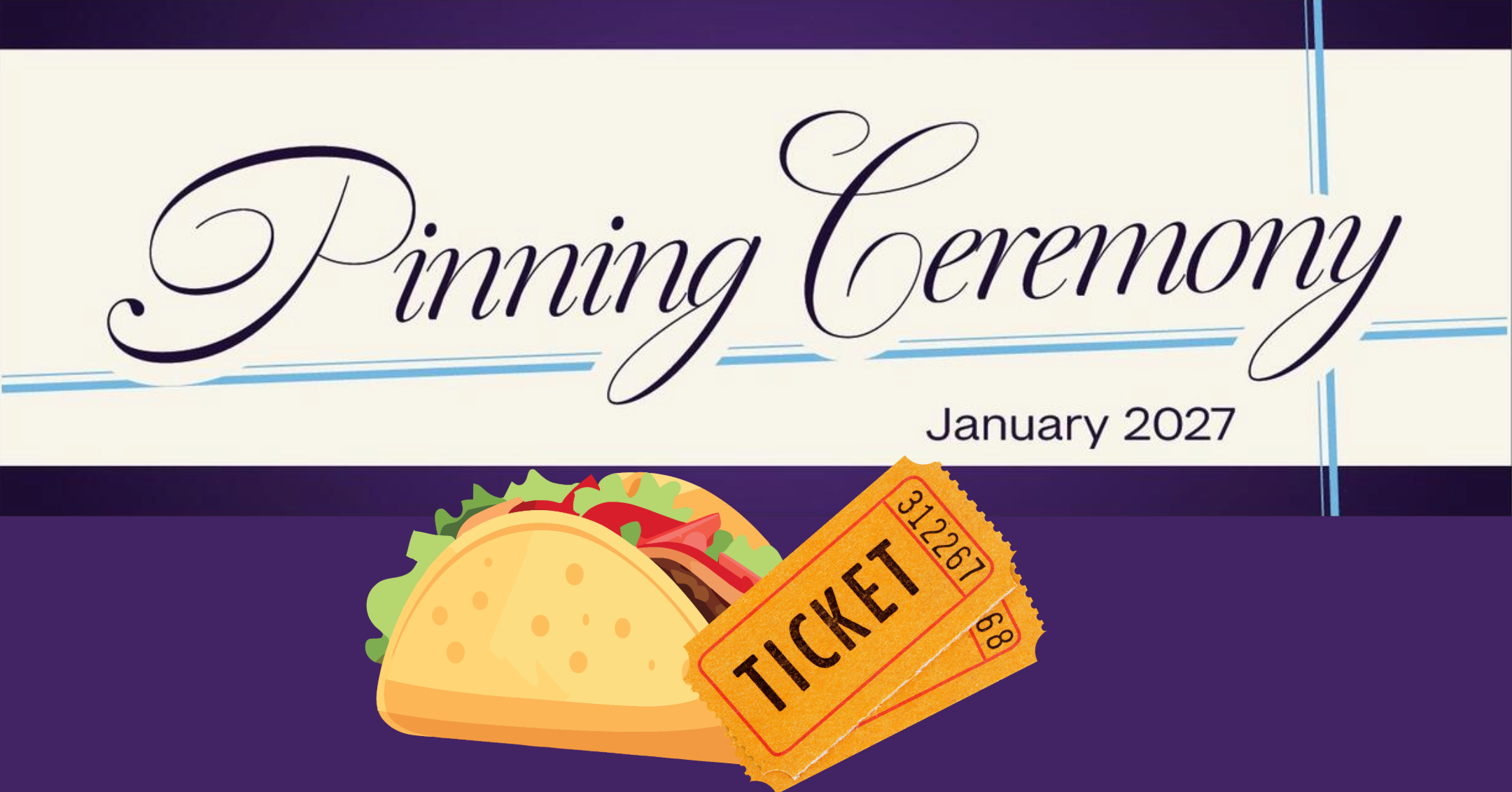 Event Banner for Tacos, Tickets, and Celebration